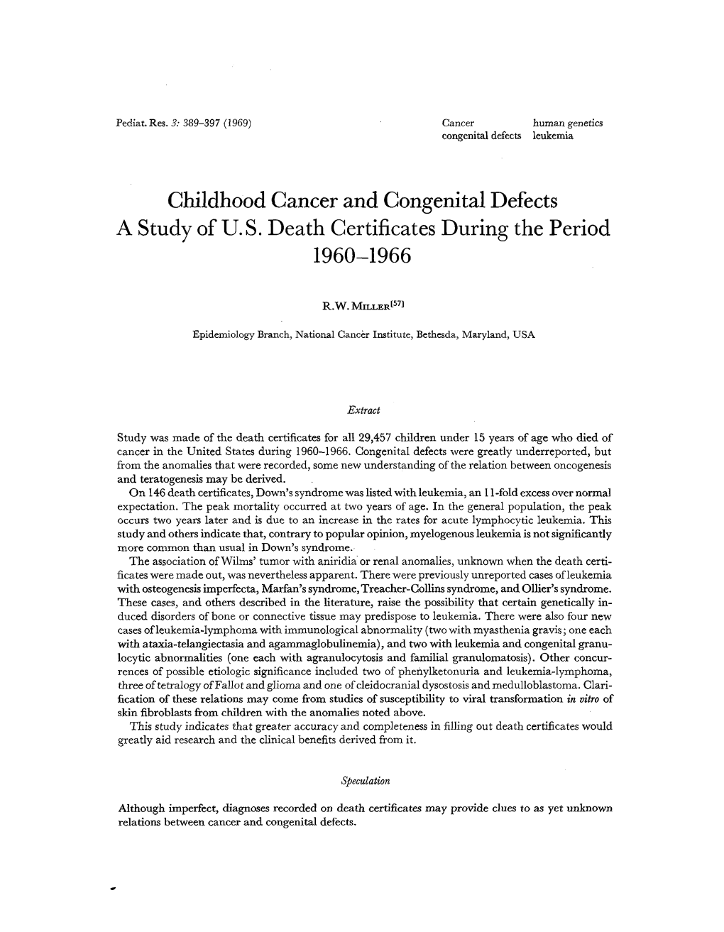 Childhood Cancer and Congenital Defects a Study of U. S. Death Certificates During the Period 1960-1966