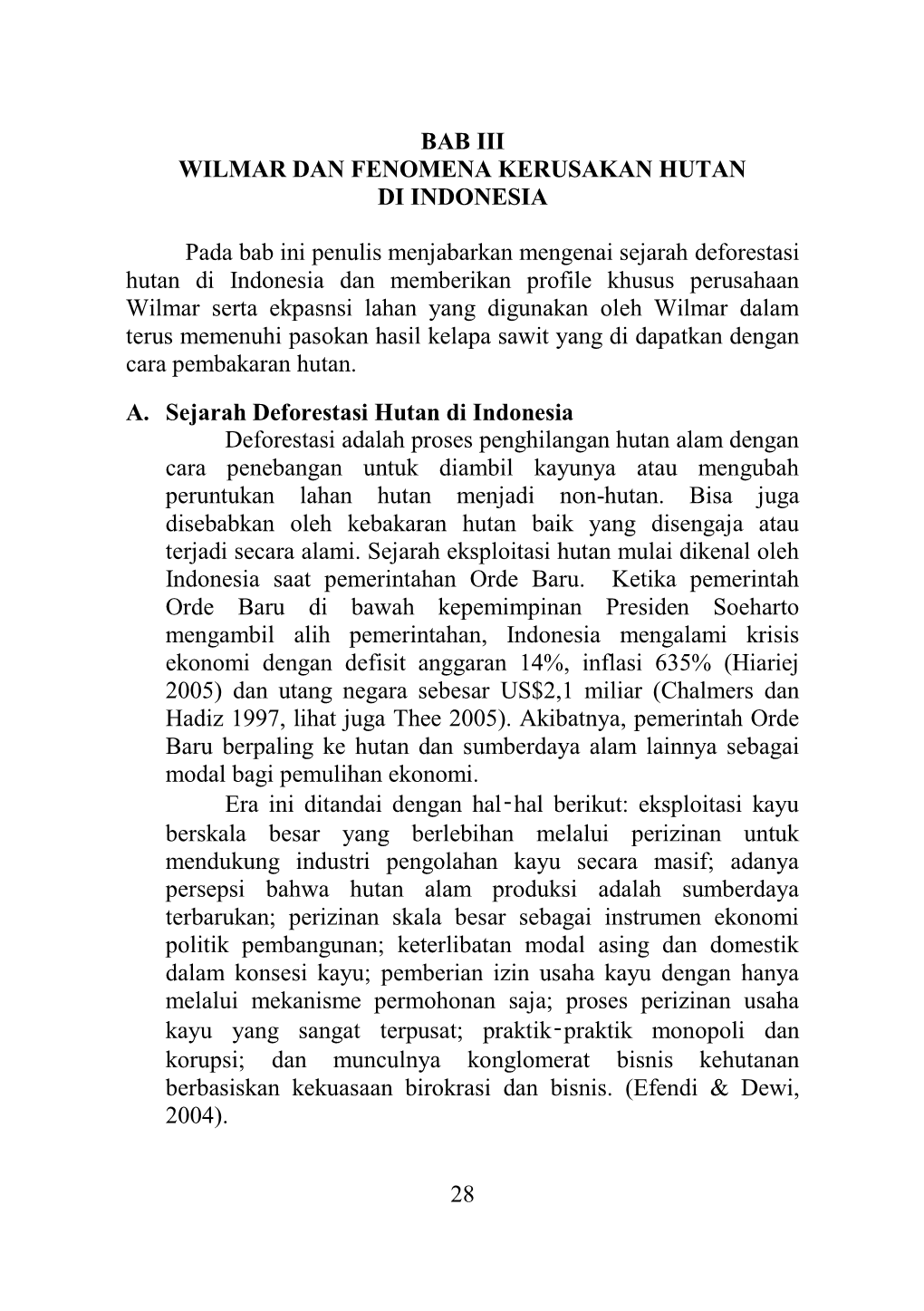 28 Bab Iii Wilmar Dan Fenomena Kerusakan Hutan Di