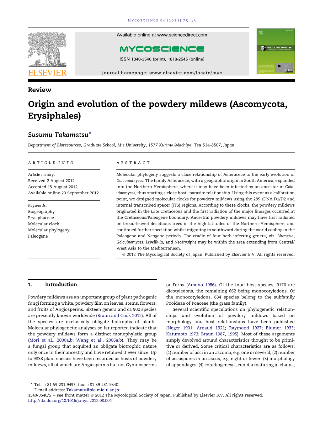 Origin and Evolution of the Powdery Mildews (Ascomycota, Erysiphales)