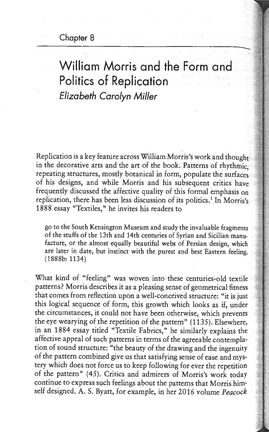 William Morris and the Form and Politics of Replication Elizabeth Carolyn Miller