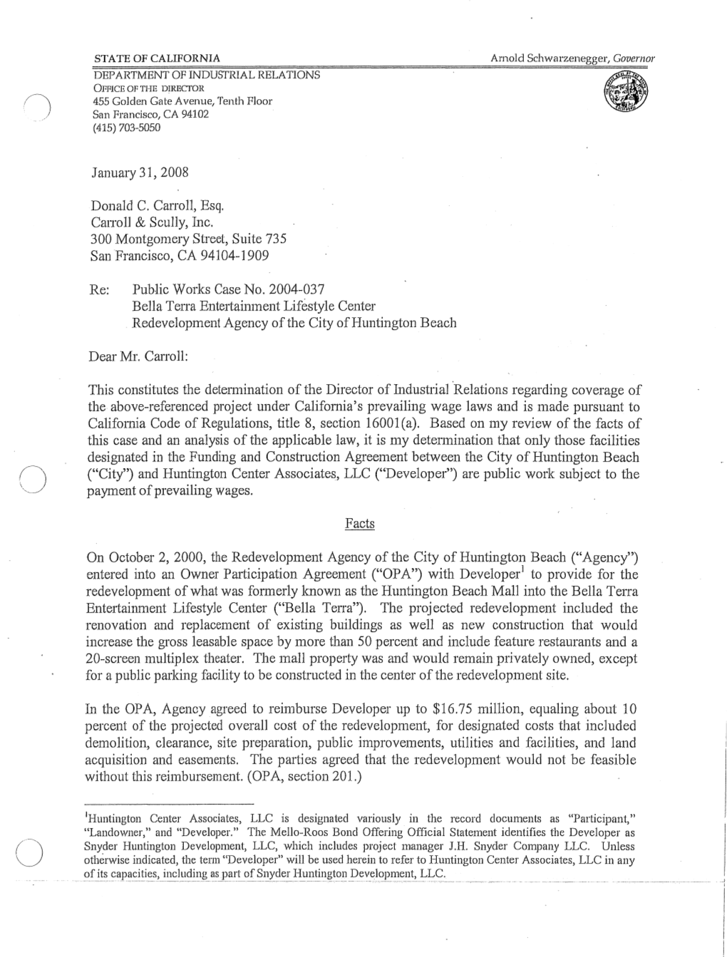 Public Works Case No. 2004-037 Bella Terra Entertainment Lifestyle Center Redevelopment Agency of the City of Huntington Beach