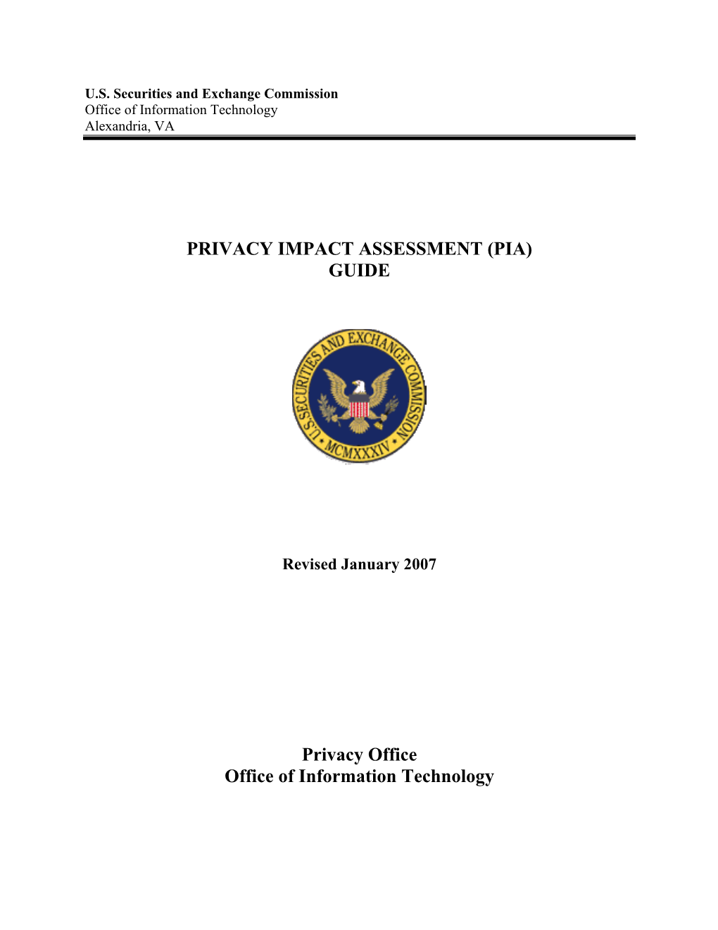 Privacy Impact Assessment (Pia) Guide