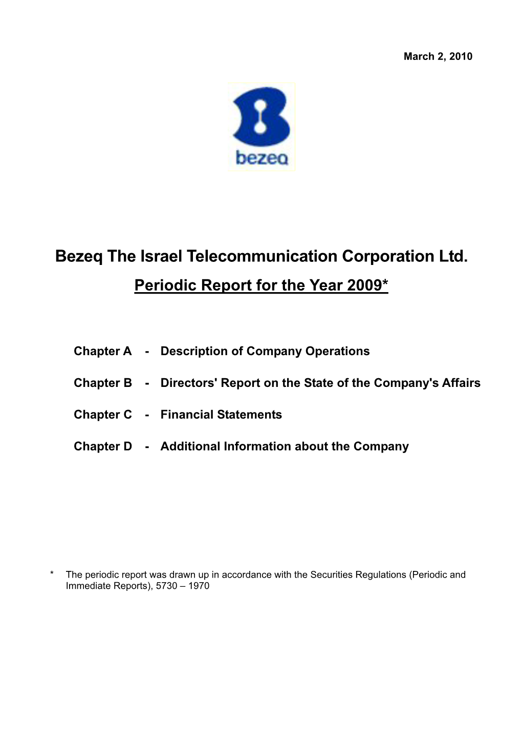 Bezeq the Israel Telecommunication Corporation Ltd