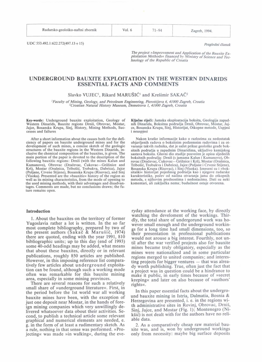 Underground Bauxite Exploitation in the Western Dinarids Essential Facts and Comments