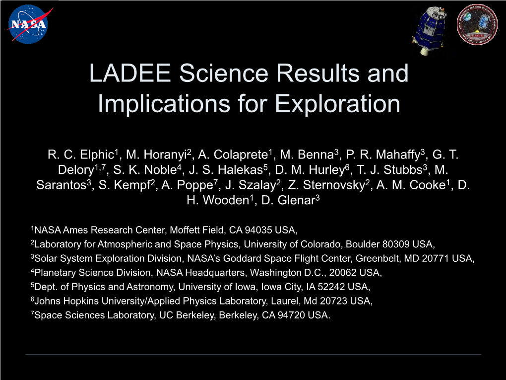 LADEE Science Results and Implications for Exploration