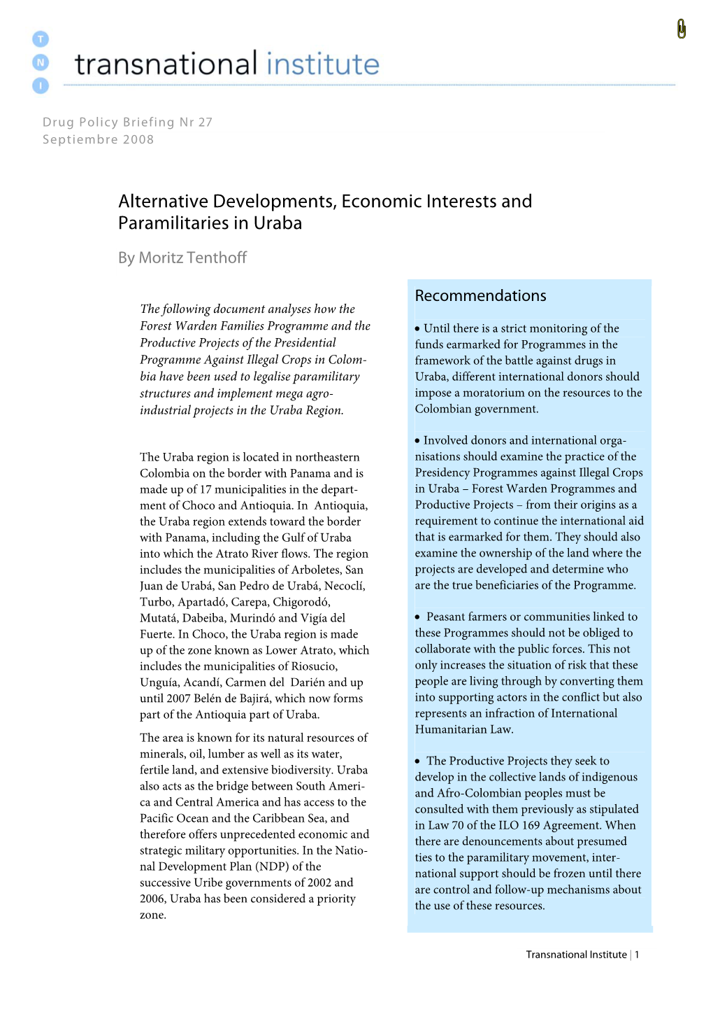 Alternative Developments, Economic Interests and Paramilitaries in Uraba by Moritz Tenthoff