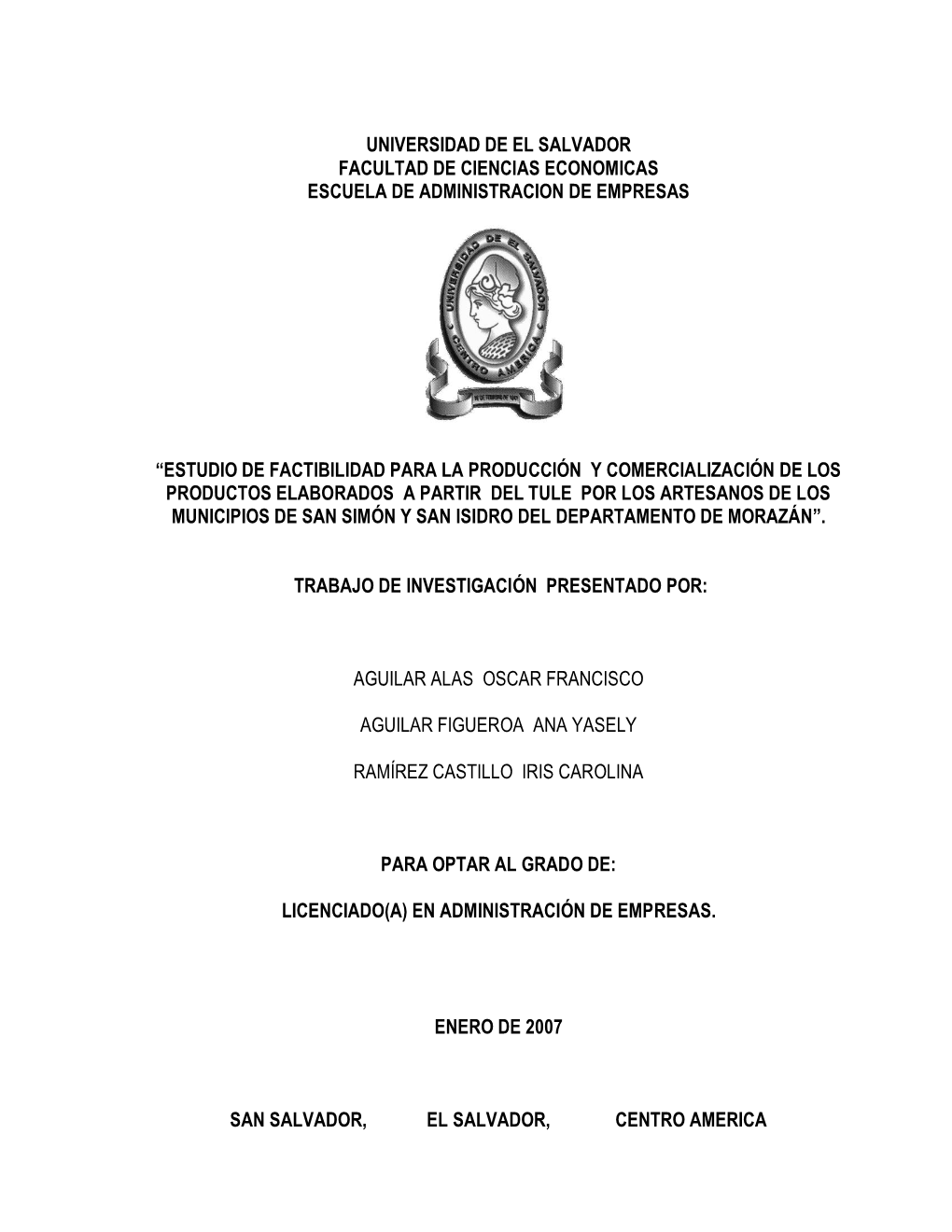 Universidad De El Salvador Facultad De Ciencias Economicas Escuela De Administracion De Empresas