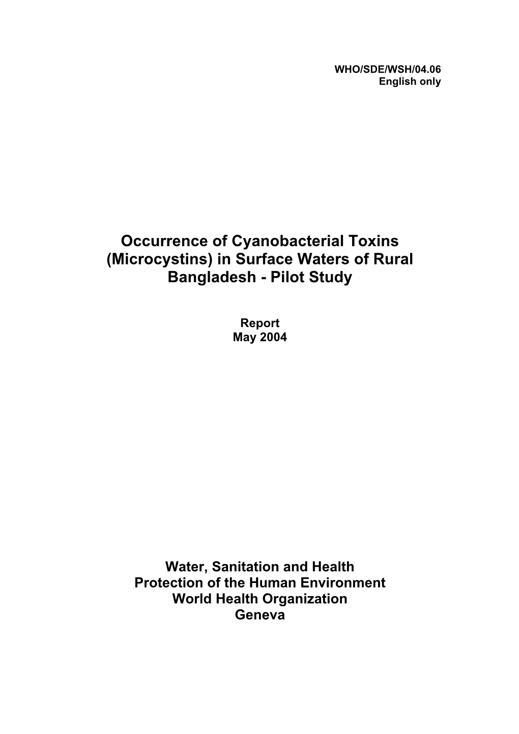 Occurrence of Cyanobacterial Toxins (Microcystins) in Surface Waters of Rural Bangladesh - Pilot Study