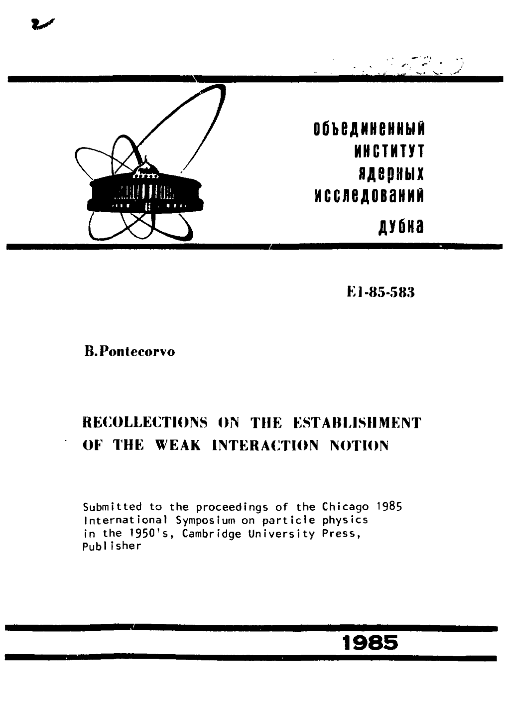 Recollections on the Establishment of the Weak Interaction Notion