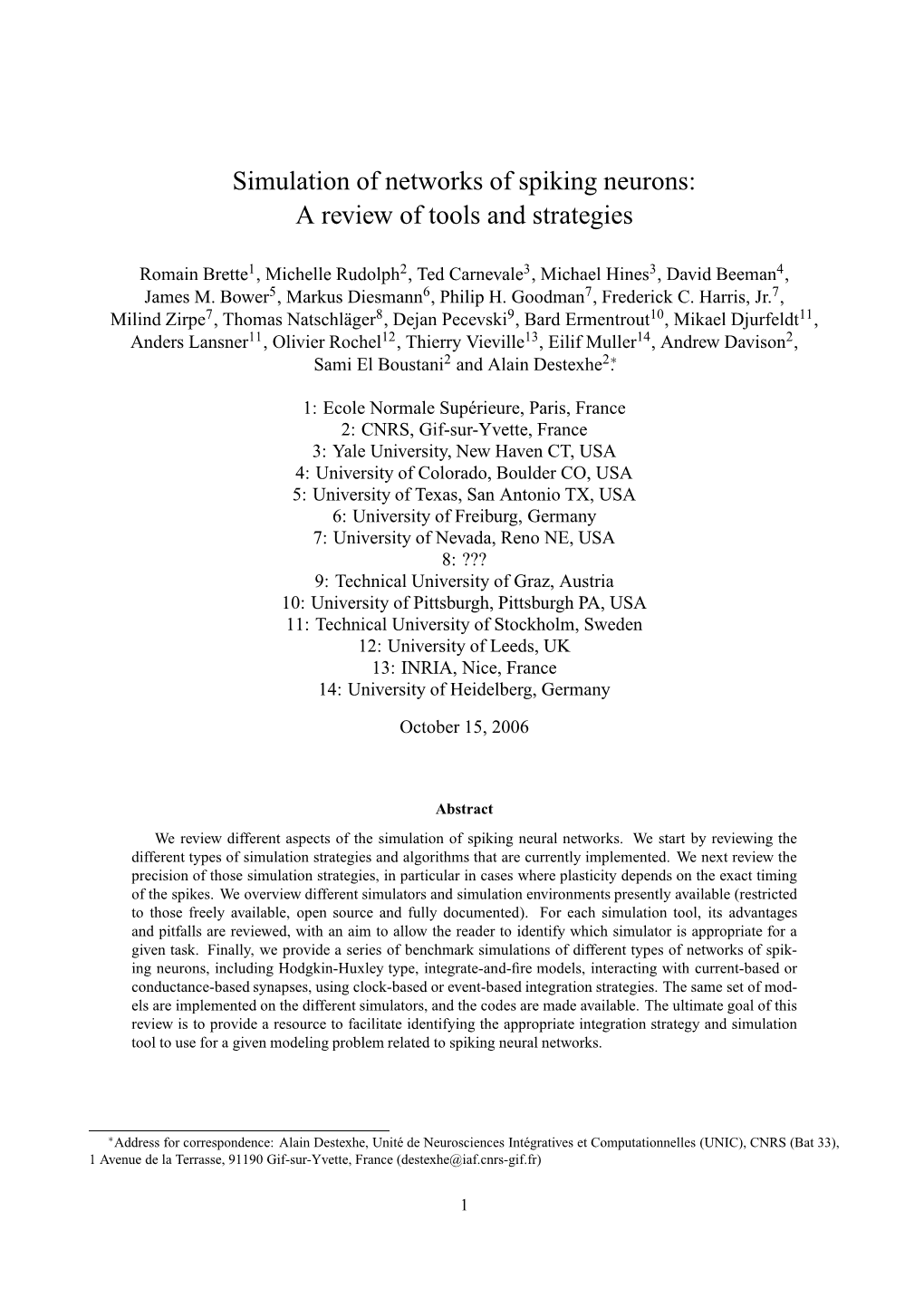 Simulation of Networks of Spiking Neurons: a Review of Tools and Strategies