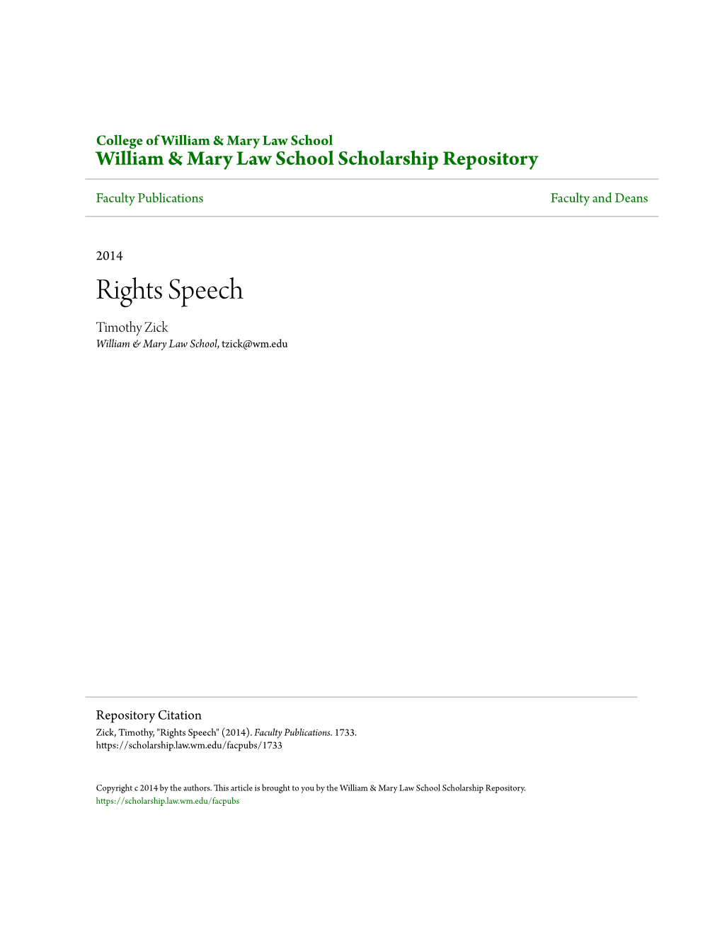 Rights Speech Timothy Zick William & Mary Law School, Tzick@Wm.Edu