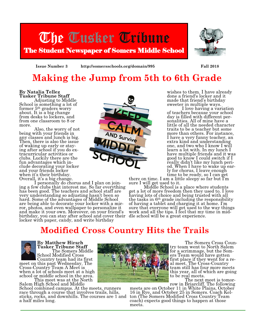 The Tusker Tribune the Student Newspaper of Somers Middle School