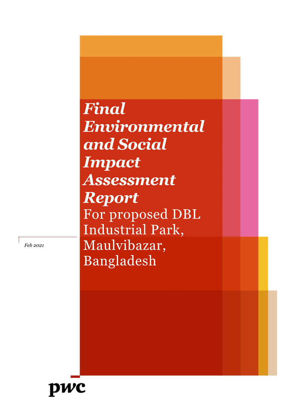 Final Environmental and Social Impact Assessment Report for Proposed DBL Industrial Park