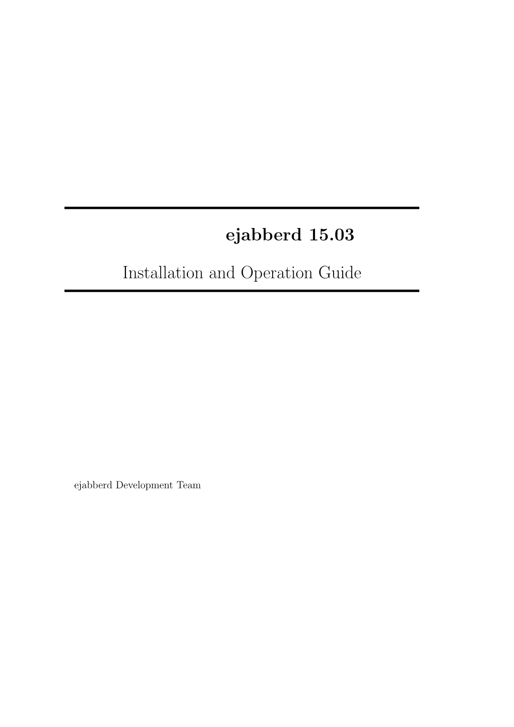 Ejabberd Installation and Operation Guide