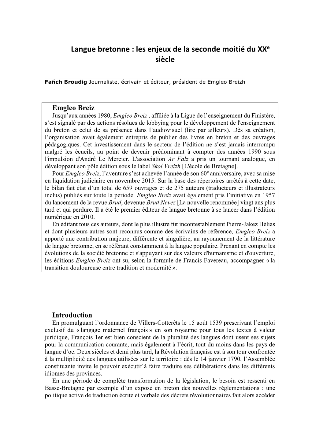 Langue Bretonne : Les Enjeux De La Seconde Moitié Du Xxe Siècle