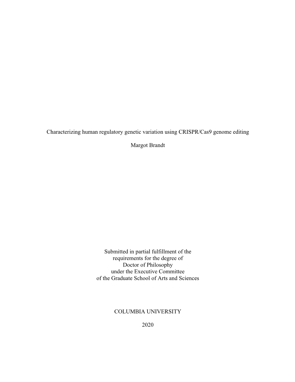 Characterizing Human Regulatory Genetic Variation Using CRISPR/Cas9 Genome Editing