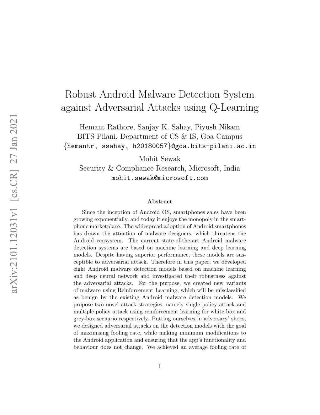 Robust Android Malware Detection System Against Adversarial Attacks Using Q-Learning