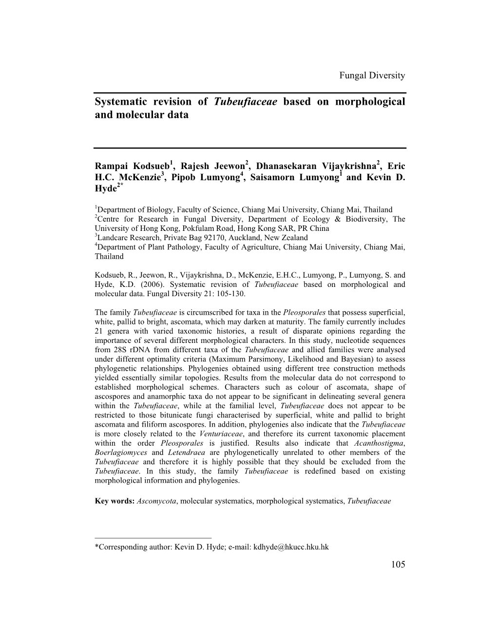 Systematic Revision of Tubeufiaceae Based on Morphological and Molecular Data