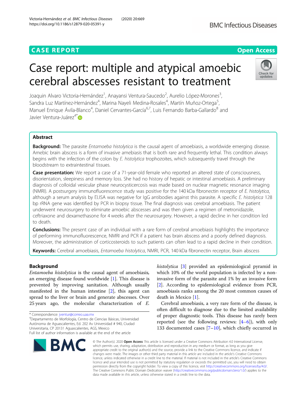 Case Report: Multiple and Atypical Amoebic Cerebral Abscesses