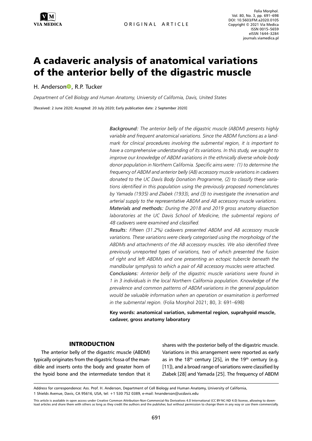 A Cadaveric Analysis of Anatomical Variations of the Anterior Belly of the Digastric Muscle H