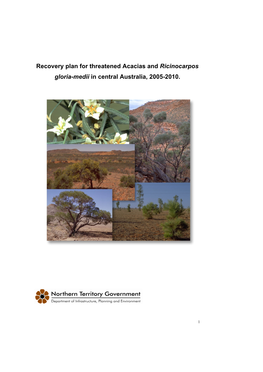 Recovery Plan for Threatened Acacias and Ricinocarpos Gloria-Medii in Central Australia, 2005-2010