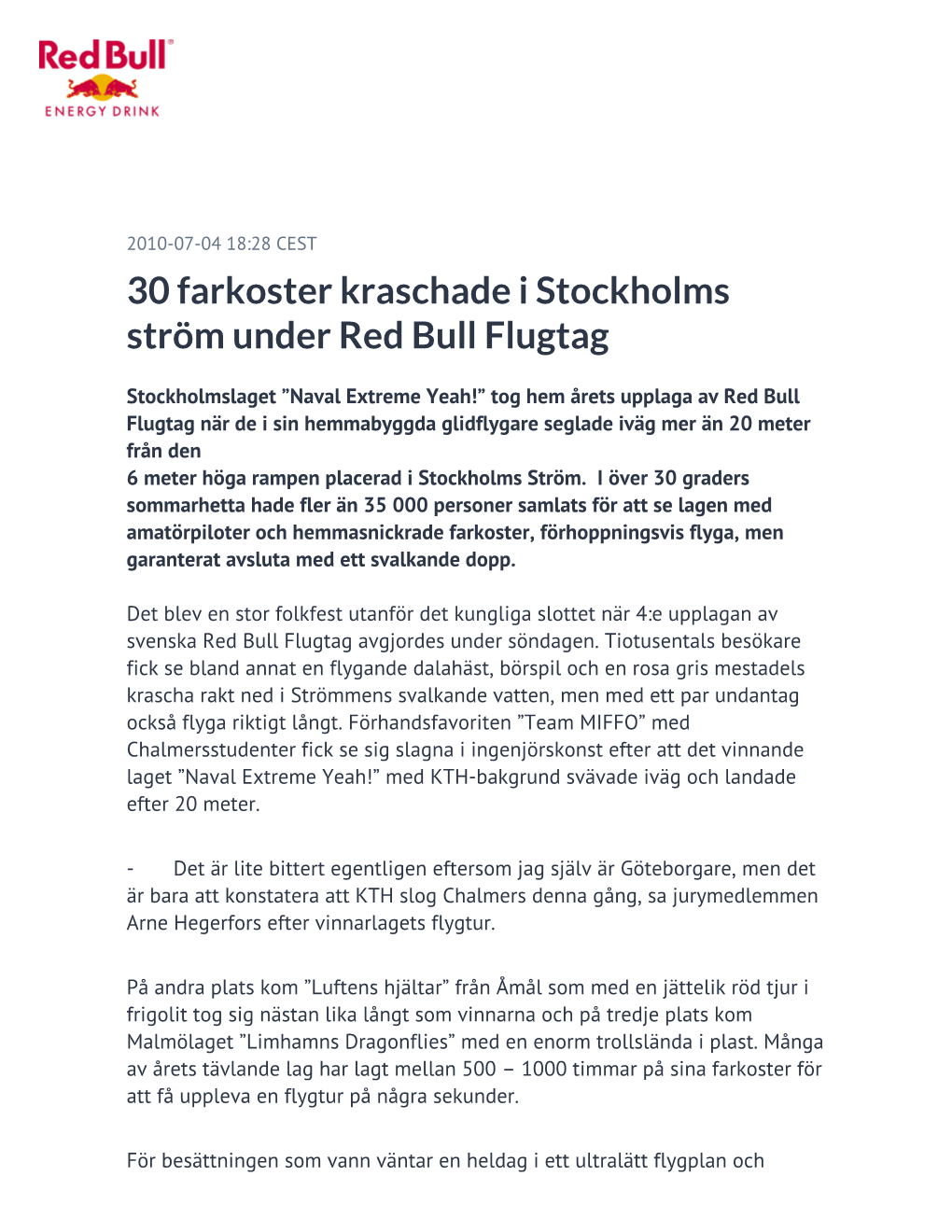 30 Farkoster Kraschade I Stockholms Ström Under Red Bull Flugtag