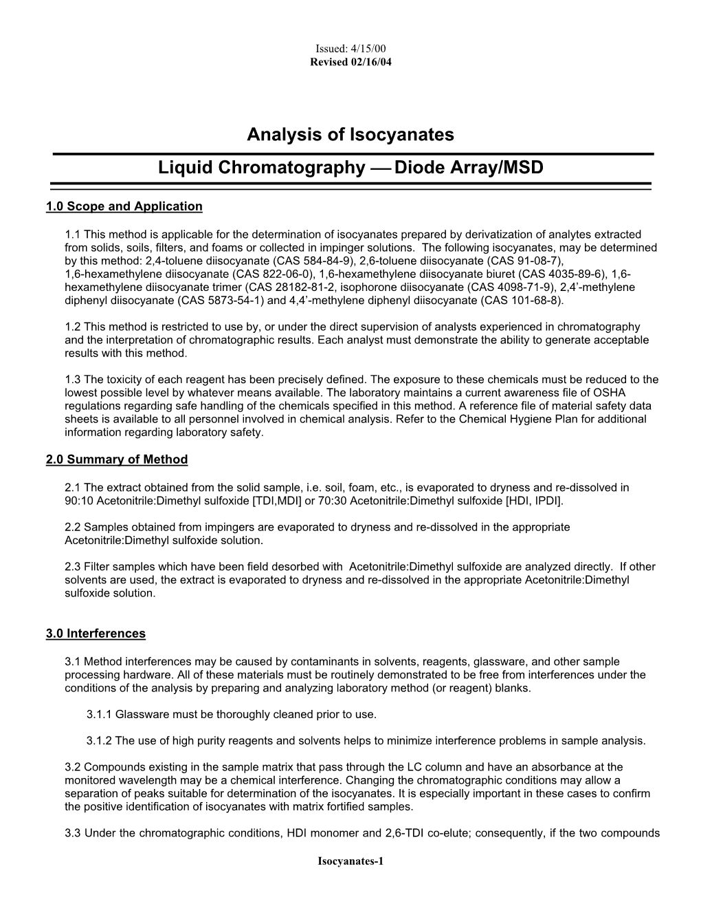 Isocyanate Method