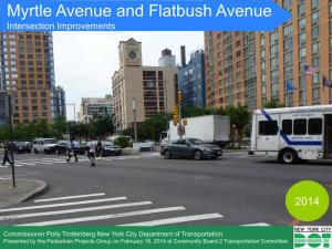 Myrtle Avenue and Flatbush Avenue Intersection Improvements