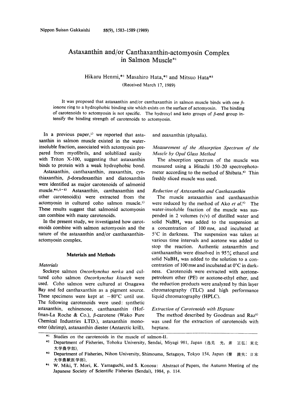 Astaxanthin And/Or Canthaxanthin-Actomyosin Complex in Salmon Muscle*1