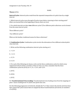 Interval Cycles: Interval Cycles Result from the Repeated Transposition of a Pitch Class by a Single Interval