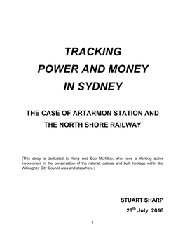 Tracking Power and Money in Sydney the Case of Artarmon Station and The
