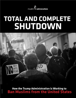 Total and Complete Shutdown