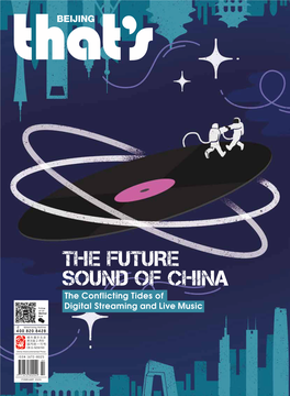 THE FUTURE SOUND of CHINA the Conflicting Tides Of