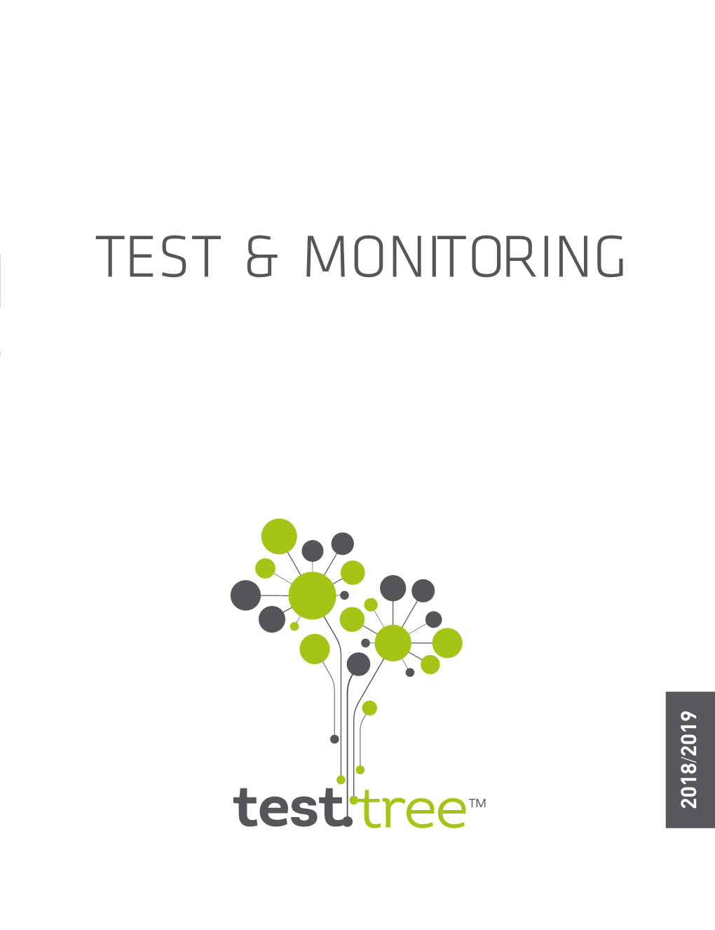 Test & Monitoring