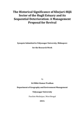 The Historical Significance of Khejuri-Hijli Sector of the Hugli Estuary and Its Sequential Deterioration: a Management Proposal for Revival