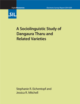 A Sociolinguistic Study of Dangaura Tharu and Related Varieties