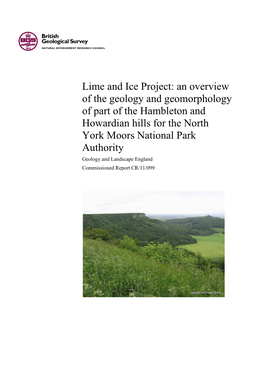 Lime and Ice Project: an Overview of the Geology and Geomorphology Of