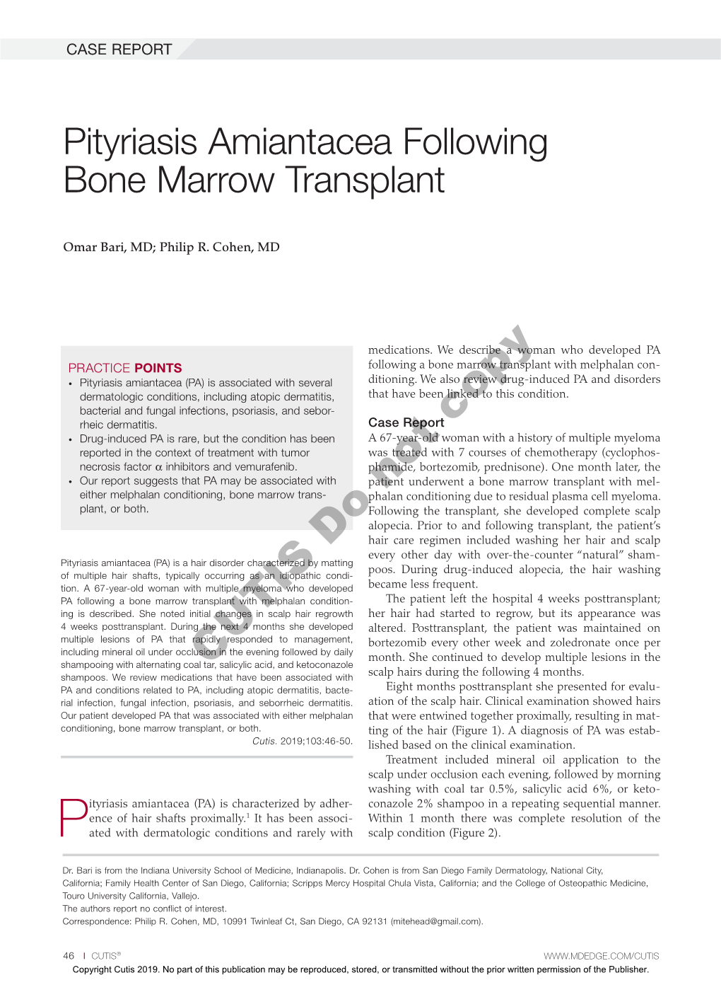 Pityriasis Amiantacea Following Bone Marrow Transplant