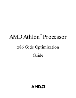 AMD Athlon™ Processor X86 Code Optimization Guide