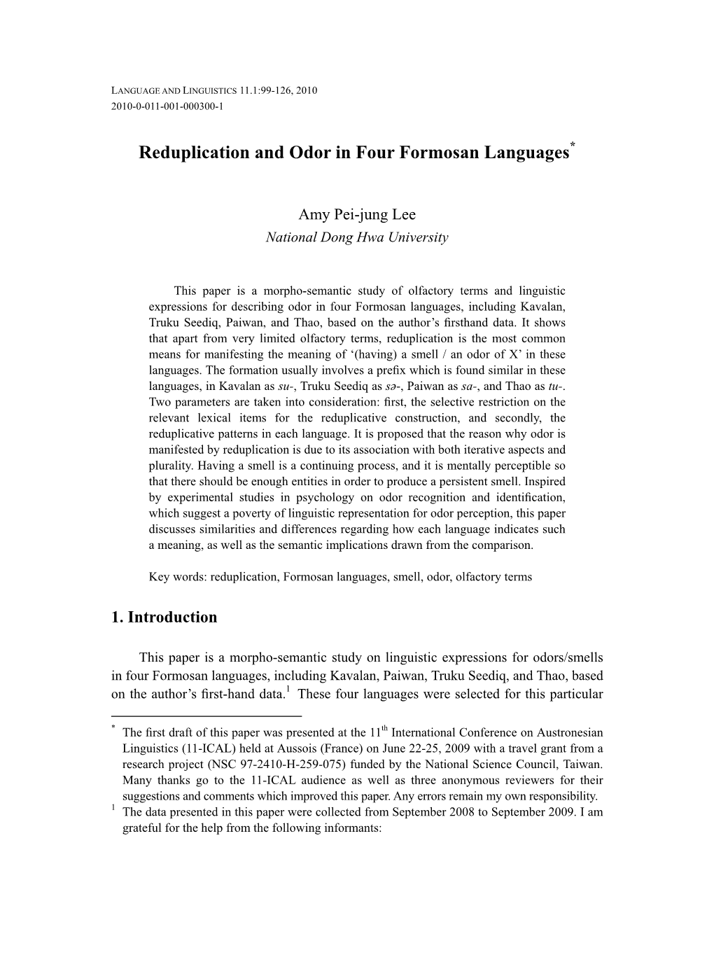 Reduplication and Odor in Four Formosan Languages*
