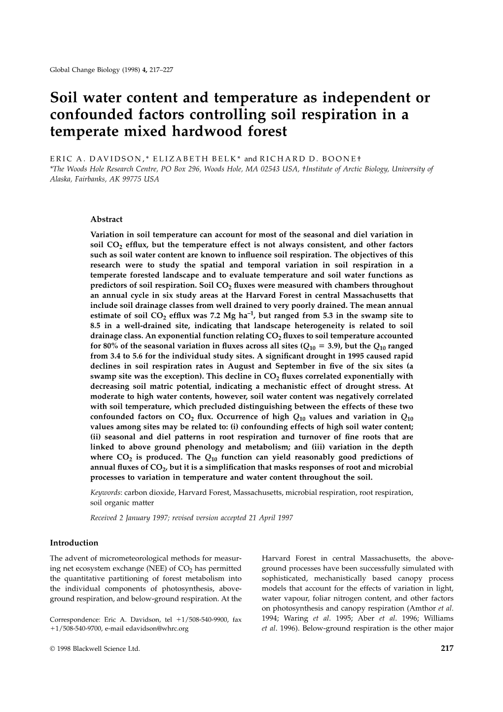 Soil Water Content and Temperature As Independent Or Confounded Factors Controlling Soil Respiration in a Temperate Mixed Hardwood Forest