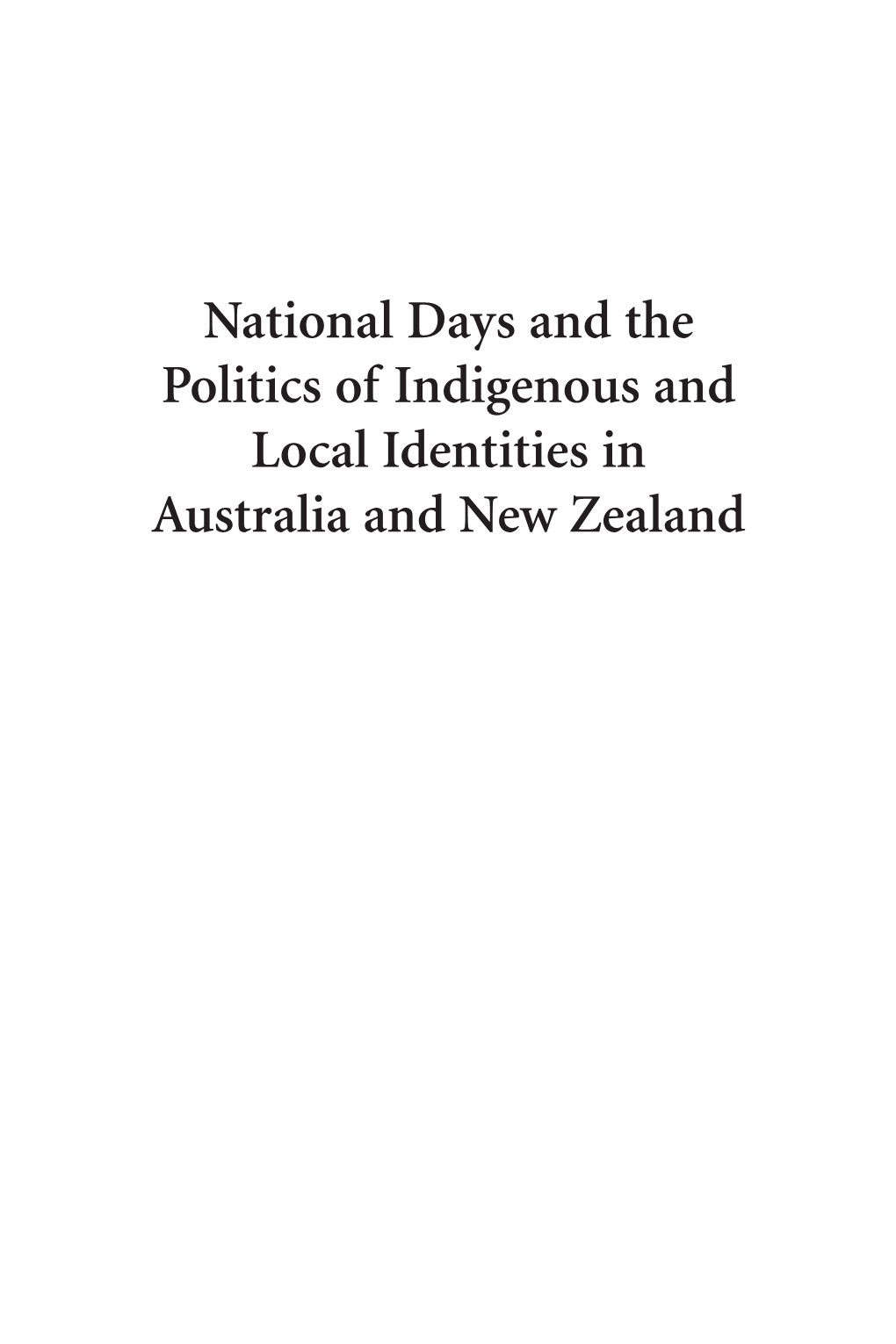 National Days and the Politics of Indigenous and Local Identities In