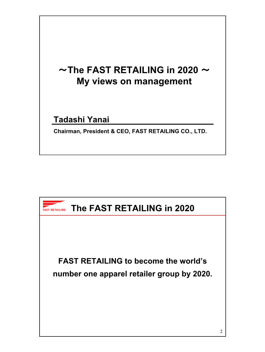 ∼The FAST RETAILING in 2020 ∼ My Views on Management
