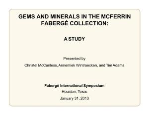 Gems and Minerals in the Mcferrin Fabergé Collection