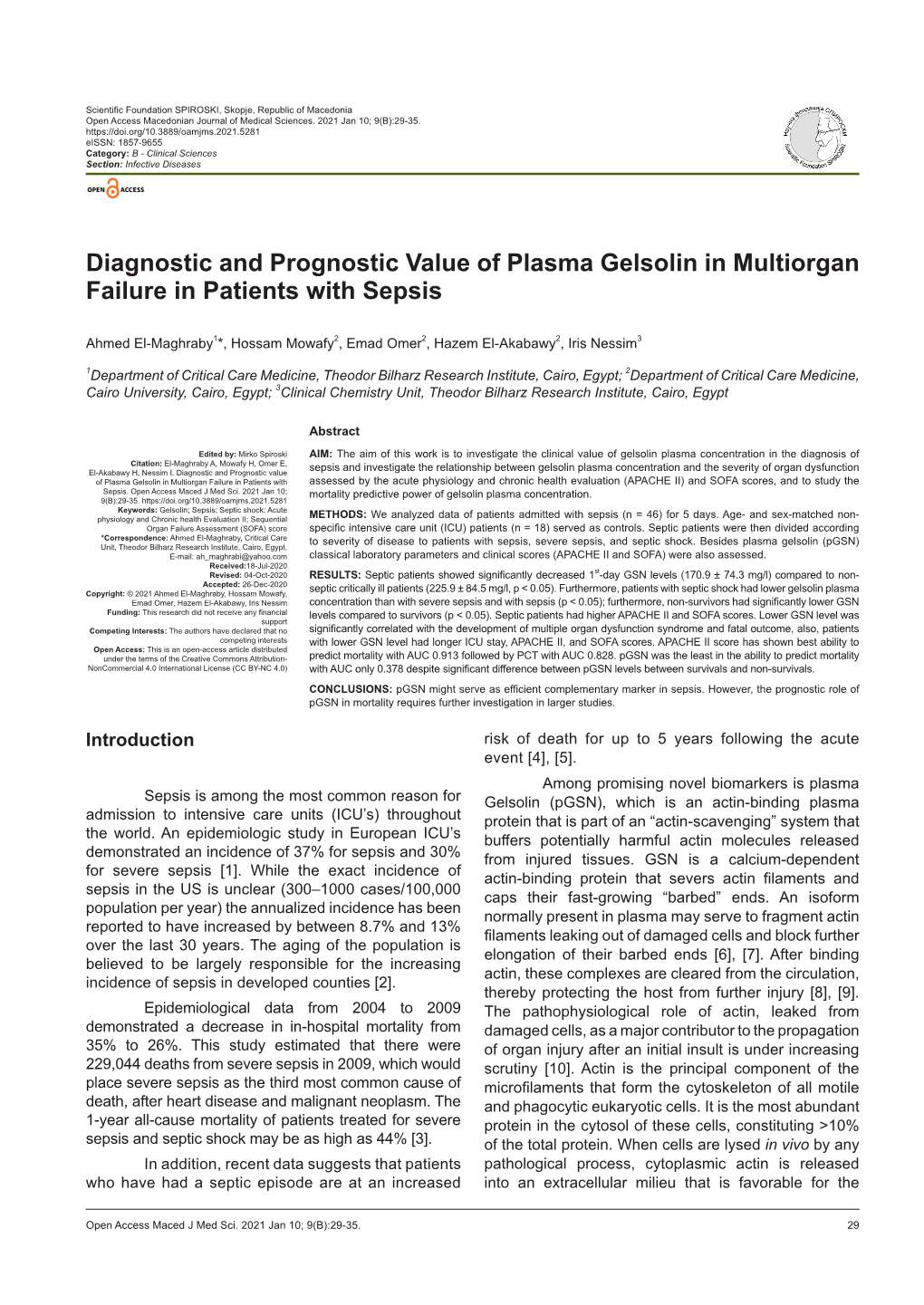 Diagnostic and Prognostic Value of Plasma Gelsolin in Multiorgan Failure in Patients with Sepsis