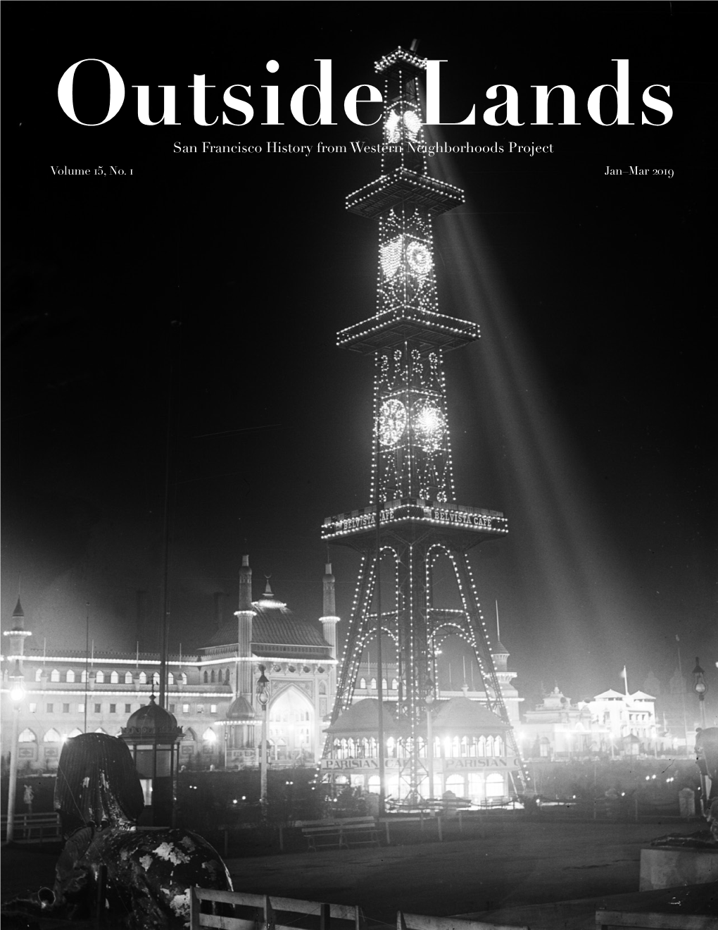 Outside Lands San Francisco History from Western Neighborhoods Project Volume 15, No