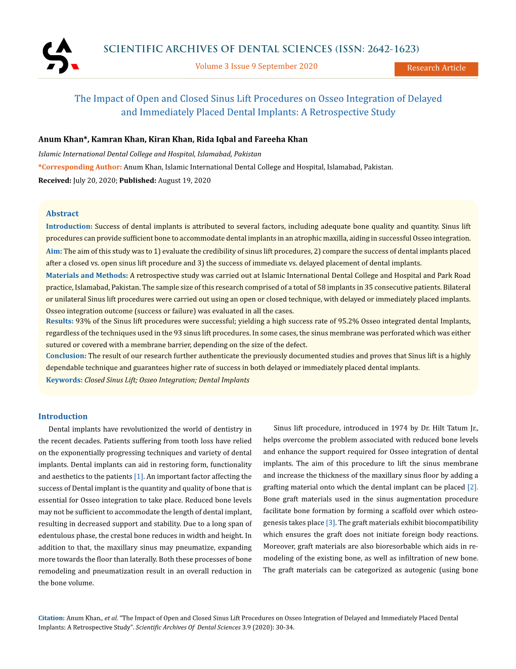 The Impact of Open and Closed Sinus Lift Procedures on Osseo Integration of Delayed and Immediately Placed Dental Implants: a Retrospective Study