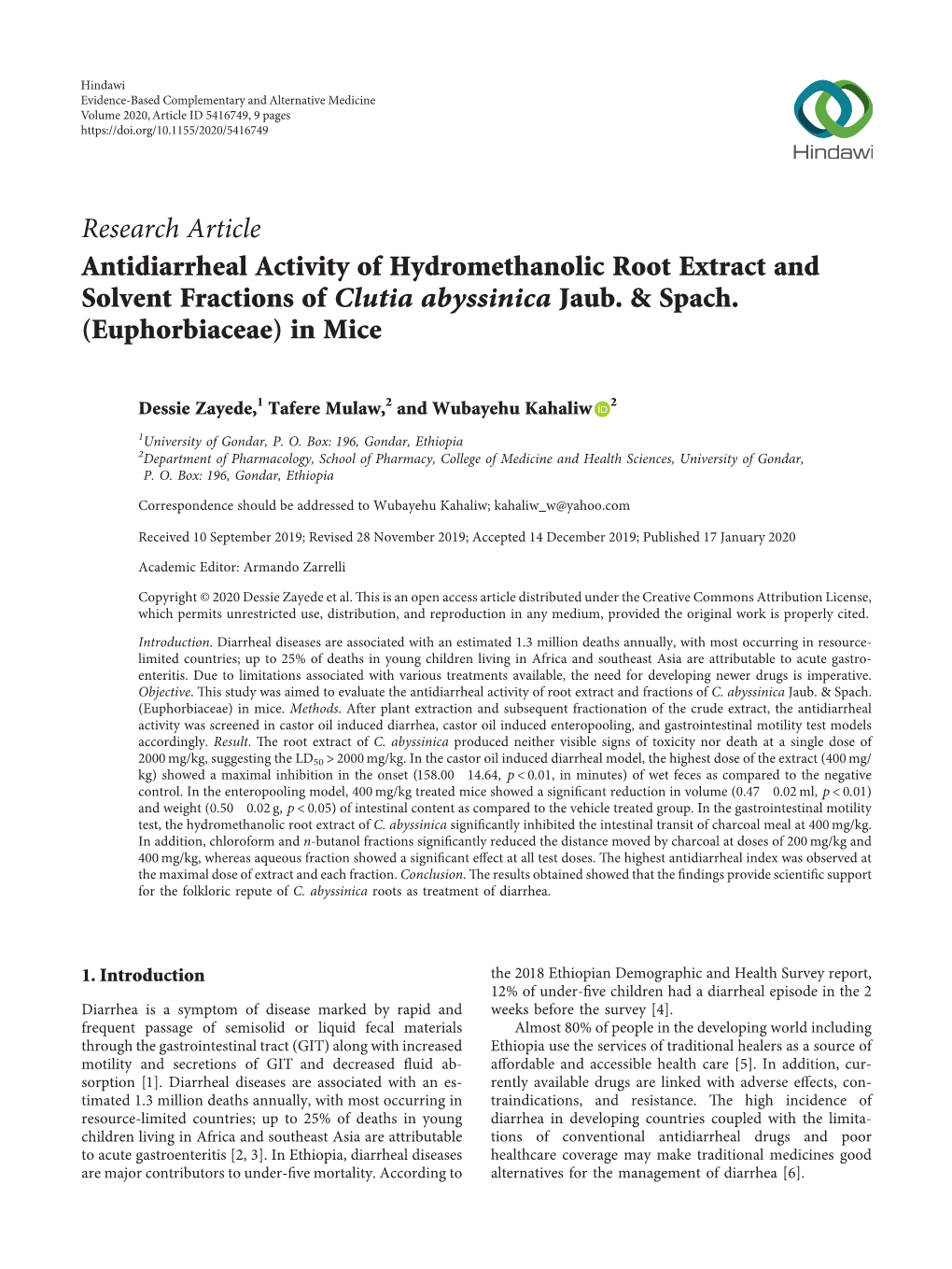 Antidiarrheal Activity of Hydromethanolic Root Extract and Solvent Fractions of Clutia Abyssinica Jaub