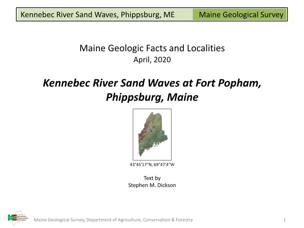 Kennebec River Sand Waves at Fort Popham, Phippsburg, Maine