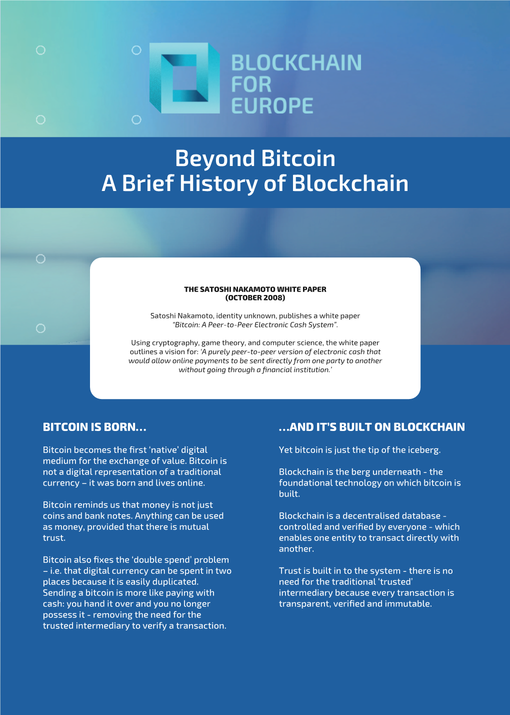 Beyond Bitcoin a Brief History of Blockchain